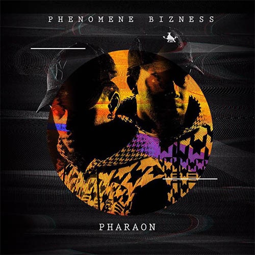 phenomene-bizness-pharaon.jpg
